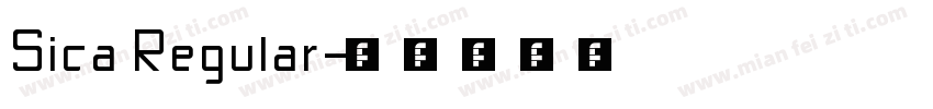 Sica Regular字体转换